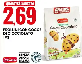 Eurospin Frollini con gocce di ciocciolato offerta