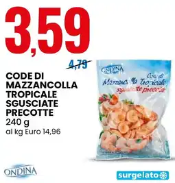 Eurospin Code di mazzancolla tropicale sgusciate precotte offerta