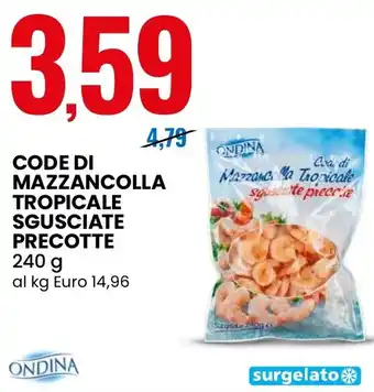 Eurospin Code di mazzancolla tropicale sgusciate precotte offerta