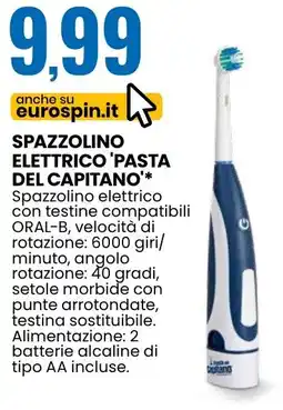 Eurospin Spazzolino elettrico 'pasta del capitano offerta