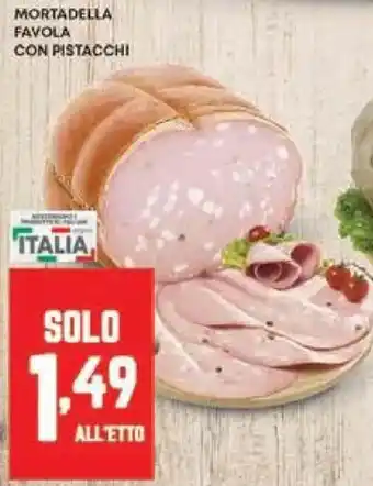 Panorama Mortadella favola con pistacchi all'etto offerta