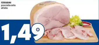 MEGA FERRARINI prosciutto cotto offerta