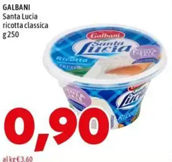 MEGA GALBANI Santa Lucia ricotta classica offerta