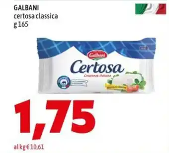 MEGA GALBANI certosa classica offerta