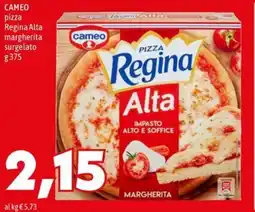 MEGA CAMEO pizza Regina Alta margherita surgelato offerta