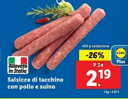 Lidl Salsicce di tacchino con pollo e suino offerta