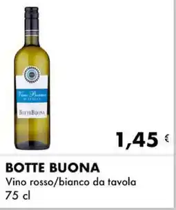 Iper Tosano BOTTE BUONA Vino rosso/bianco da tavola offerta