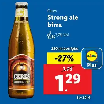 Lidl Ceres Strong ale birra offerta