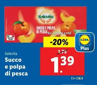 Lidl Solevita Succo e polpa di pesca offerta