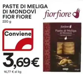 Ipercoop Paste di meliga fior fiore offerta