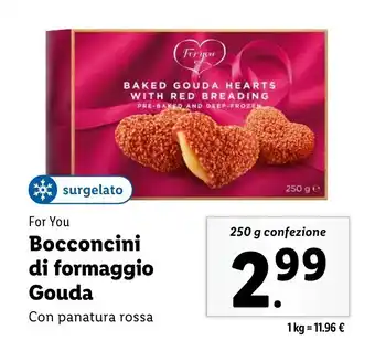 Lidl For You Bocconcini di formaggio Gouda offerta