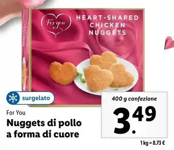 Lidl For You Nuggets di pollo a forma di cuore offerta