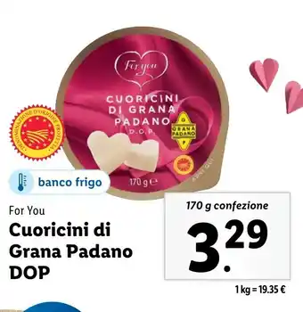 Lidl For You Cuoricini di Grana Padano DOP offerta