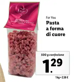 Lidl For You Pasta a forma di cuore offerta