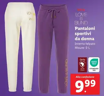 Lidl LOVE IS BLIND Pantaloni sportivi da donna offerta