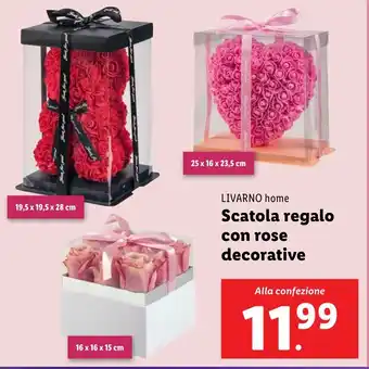 Lidl LIVARNO home Scatola regalo con rose decorative offerta