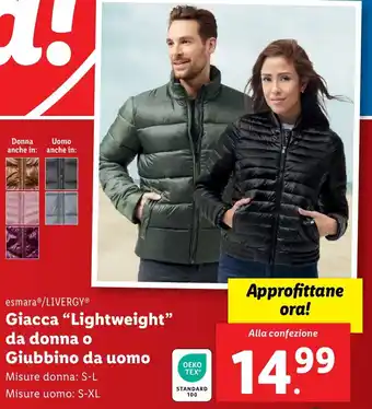 Lidl esmara/LIVERGY Giacca "Lightweight" da donna o Giubbino da uomo offerta