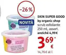 dm drogerie markt Skin super good by organic shop scrub esfoliante , assort offerta