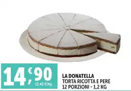 Deco Superfreddo La donatella torta ricotta e pere 12 porzioni offerta