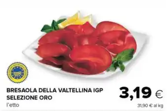 Tigre Bresaola della valtellina igp selezione oro offerta