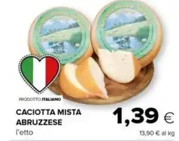 Tigre Caciotta mista abruzzese offerta