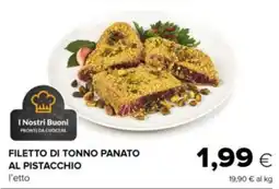 Tigre Filetto di tonno panato al pistacchio offerta