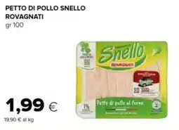 Tigre Petto di pollo snello ROVAGNATI offerta