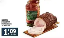 Deco Supermercati Senfter porchetta di montagna offerta