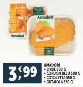 Deco Supermercati AMADORI Birbe cordon bleu cotoletta offerta