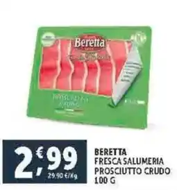 Deco Supermercati Beretta fresca salumeria prosciutto crudo offerta