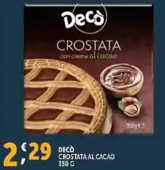 Deco Supermercati Decò crostata al cacao offerta