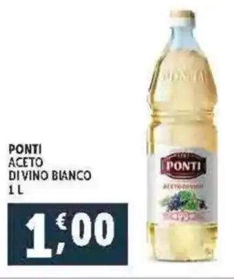 Deco Supermercati Ponti aceto divino bianco offerta