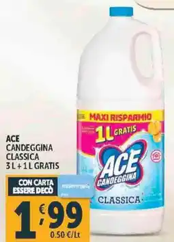 Deco Supermercati Ace candeggina classica offerta