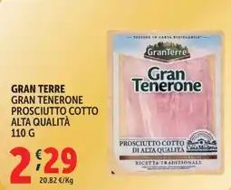 Deco Supermercati Gran terre gran tenerone prosciutto cotto alta qualità offerta