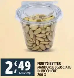 Deco Supermercati Fruit's better mandorle sgusciate in bicchiere offerta