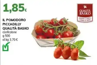 Basko Il pomodoro piccadilly qualità basko offerta