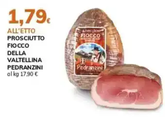 Basko Prosciutto fiocco della valtellina PEDRANZINI offerta