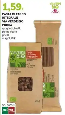 Basko Pasta di farro integrale via verde bio PRIMIA offerta