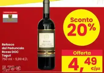 Interspar Refosco dal Peduncolo Rosso DOC Togut offerta