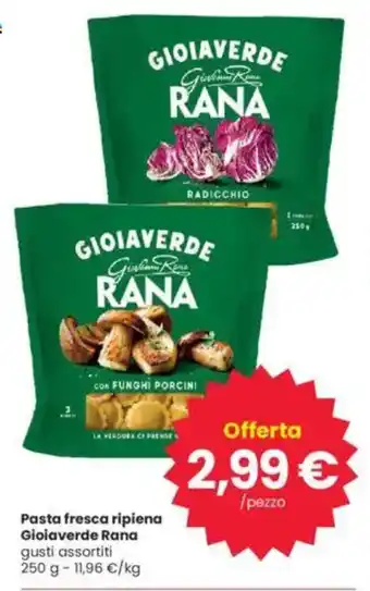 Interspar Pasta fresca ripiena Gioiaverde Rana offerta