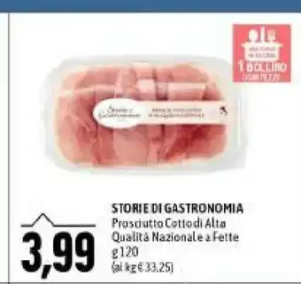 Emi Supermercati Storie di gastronomia prosciutto cotto 120 g offerta