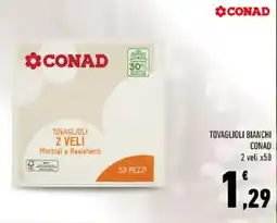 Conad Tovaglioli bianchi CONAD offerta