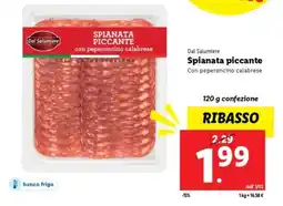 Lidl Dal Salumiere Spianata piccante offerta