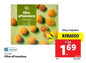 Lidl Chef Select Olive all'ascolana offerta