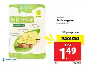 Lidl Vemondo Fette vegane offerta