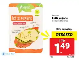 Lidl Vemondo Fette vegane offerta