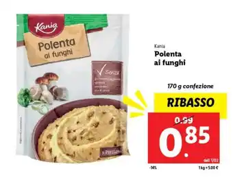 Lidl Kania Polenta ai funghi offerta