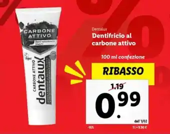 Lidl Dentalux Dentifricio al carbone attivo offerta