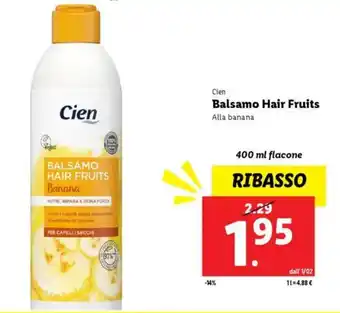 Lidl Cien Balsamo Hair Fruits offerta