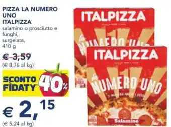 Esselunga Pizza la numero uno italpizza salamíno o prosciutto e funghi, surgelata, offerta